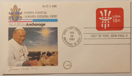 PAPE JEAN PAUL 2 - Visite ALASKA 1981 - ANCHORAGE - Enveloppe Commémorative Avec Timbre USA - Papas