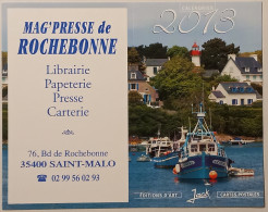 BATEAU / PHARE - Magasin Presse SAINT MALO - Calendrier Poche 2013 - Small : 2001-...