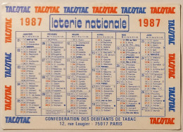 LOTERIE NATIONALE - TACOTAC - Débitants De Tabac Paris 17 - Calendrier Poche 1987 - Kleinformat : 1981-90