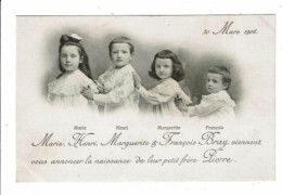 Carte Photo BRAY Faire Part  Marie Henri Marguerite François BRAY Vous Annoncent La Naissance De Pierre 30 Mars 1906 - Geboorte & Doop