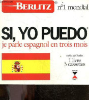 Si, Puedo - Je Parle Espagnol En Trois Mois - Cassettes Non Incluses - COLLECTFI - 1992 - Culture