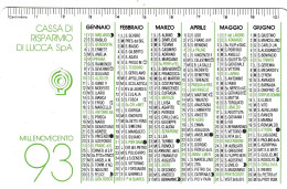 Calendarietto - Cassa Di Risparmio Di Lucca - Anno 1993 - Petit Format : 1991-00
