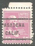 912 USA William Taft Precancel Pasadena Calif (USA-509) - Préoblitérés