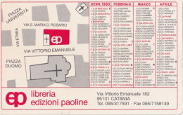 Calendarietto - Libreria Edizioni Paoline - Catania - Anno 1993 - Petit Format : 1991-00