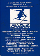 Calendarietto - LUIS SPORTS - Bersezio  - Argentera - Cuneo - Anno 1993 - Petit Format : 1991-00