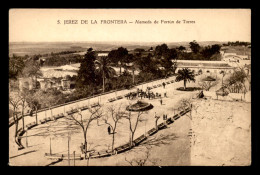 ESPAGNE - JEREZ DE LA FRONTERA - ALAMEDA DE FORTUN DE TORRES - Sonstige & Ohne Zuordnung