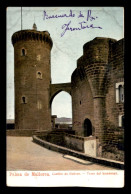 ESPAGNE - PALMA DE MALLORCA - CASTILLO DE BELLVER - TORRE DEL HOMENAGE - CARTE COLORISEE - Palma De Mallorca