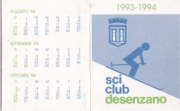 Calendarietto - Sci Club - Desenzano - Anno 1993 - Petit Format : 1991-00