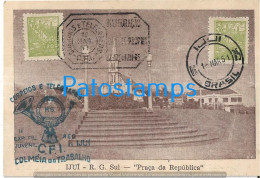 226265 BRAZIL BRASIL IJUI RIO GRANDE DO SUL SQUARE OF REPUBLIC CIRCULATED TO ARGENTINA BREAK POSTAL POSTCARD - Sonstige