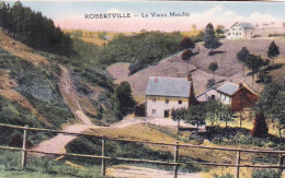 Waimes Weismes - Robertville -  Le Vieux Moulin Die Alte Mühle - Weismes