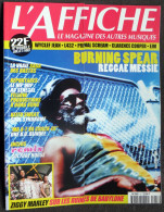 Journal Revue L'AFFICHE N° 47 Juillet Août 1997 Magazine Mensuel Des Autres Musiques Burning Spear  Ziggy Marley Wyclef* - Muziek
