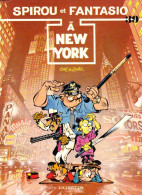 SPIROU ET FANTASIO - A NEW YORK - Edition Originale De 1987 N° 39 - Spirou Et Fantasio