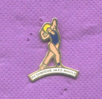 Rare Pins Femme Fille Pin Up Danse Rythmique Jazz Maule N393 - Other & Unclassified