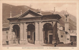 FRANCE - Saint Jean De Maurienne - Vue Générale De La Cathédrale - LL - Carte Postale Ancienne - Saint Jean De Maurienne