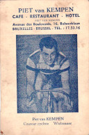 Cyclisme - Coureur Cycliste Neerlandais Piet Van Kempen - Café - Restaurant - Bruxelles - Avenue Des Boulevards - Radsport