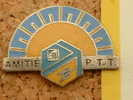 PIN'S LA POSTE - AMITIE PTT - Post