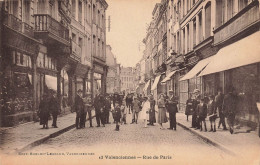 Valenciennes * La Rue De Paris * Commerces Magasins - Valenciennes