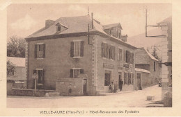 Vielle Aure * Hôtel Restaurant Des Pyrénées * Villageois Commerce Café - Vielle Aure