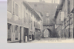 01- Chatillon Sur Challaronne La Porte De Villars - Châtillon-sur-Chalaronne