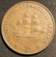 AFRIQUE DU SUD - 1 PENNY 1944 - George VI - KM 25 - ( South Africa ) - Sud Africa