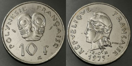 Monnaie Polynésie Française - 1975  - 10 Francs IEOM - Polinesia Francese