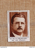 Parlamentare M. Maurice Dejaegere Courtrai Elezioni Del 24 Maggio 1936 - Other & Unclassified