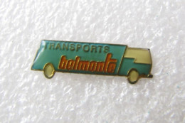 PIN'S    TRANSPORT  BELMONTE - Transports