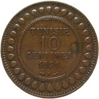 LaZooRo: Tunisia 10 Centimes 1891 XF - Tunesië