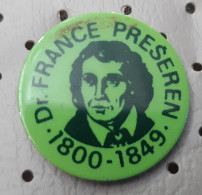 Dr. France Preseren Poet 1800/1849 Slovenia Pin - Celebrities