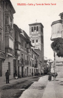 TOLEDO - CALLE Y TORRE DE SANTO TOMÉ -  CARTOLINA FP NON UTILIZZATA - Toledo