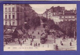 69 - LYON -  COURS De La LIBERTÉ - ANIMÉE - TRAMWAYS -  - Lyon 3