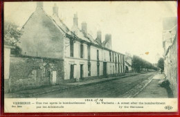 4228 - VERBERIE - UNE RUE APRES LE BOMBARDEMENT PAR LES ALLEMANDS - Verberie