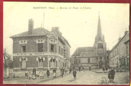 1711 - RANTIGNY - BUREAU DE POSTE ET L'EGLISE - Rantigny