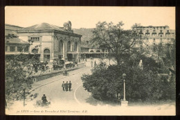 LYON 3  Gare De Perrache Et Hotel Terminus édition ER - Lyon 3