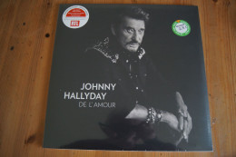 JOHNNY HALLYDAY DE L AMOUR LP NEUF SCELLE 2015 VALEUR + - Rock