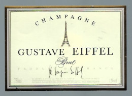 Etiquette Champagne  Brut  Gustave Eiffel  Avec Sa Collerette - Champan
