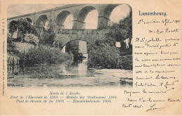 Luxembourg * Bords De L'alzette , Pont De L'enceinte - Luxemburg - Stadt