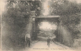 Estrées St Denis * Route Et Le Pont De La Ligne Chemin De Fer - Estrees Saint Denis