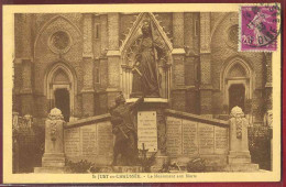 1713 - SAINT JUST EN CHAUSSEE - LE MONUMENT AUX MORTS - Saint Just En Chaussee