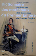 C1 NAPOLEON Jourquin DICTIONNAIRE DES MARECHAUX DU PREMIER EMPIRE Port Inclus France - Francés