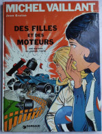 Michel Vaillant Des Filles Et Des Moteurs (1974) - Michel Vaillant