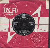 ELVIS PRESLEY - UK SG - IT'S NOW OR NEVER + MAKE ME KNOW IT - Rock