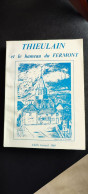 THIEULIN ET LE HAMEAU  DU FERMONT Achille Genard, Auto-édition, 1989  LIVRE DÉDICACÉ PAR L'AUTEUR - Leuze-en-Hainaut