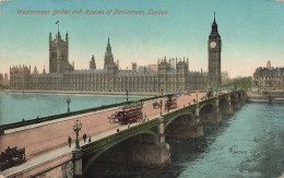 ROYAUME UNI - Angleterre - London - Westminster Bridge And Houses Of Parliament - Carte Postale Ancienne - Houses Of Parliament
