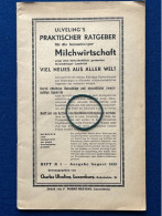 Luxembourg - Ulveling's Praktischer Ratgeber Für Die Luxemburger Milchwirtschaft - Heft 1 1933 - 52 S. 24,5x15 Cm Lait - Altri & Non Classificati