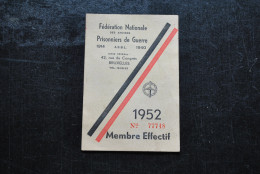 Ransart STASSIN Fédération Nationale Des Anciens Prisonniers De Guerre 1914 1940 - 1952 - Membre Effectif - Documenti