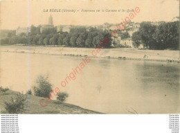 33.  LA REOLE .  Panorama Sur La Garonne Et Les Quais . - La Réole