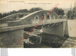 07.  SAINT PERAY .  Le Nouveau POnt . - Saint Péray