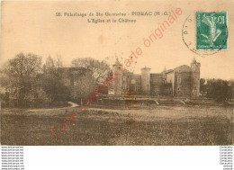 31.  PIBRAC .  Pélerinage De Ste-Germaine .  L'Eglise Et Le Château . - Pibrac