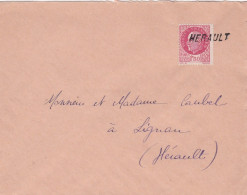 Cachet Manuel--Lettre Destinée à LIGNAN --Hérault   .... Belle  Griffe Linéaire " HERAULT "     Type  Pétain ... - Bolli Manuali